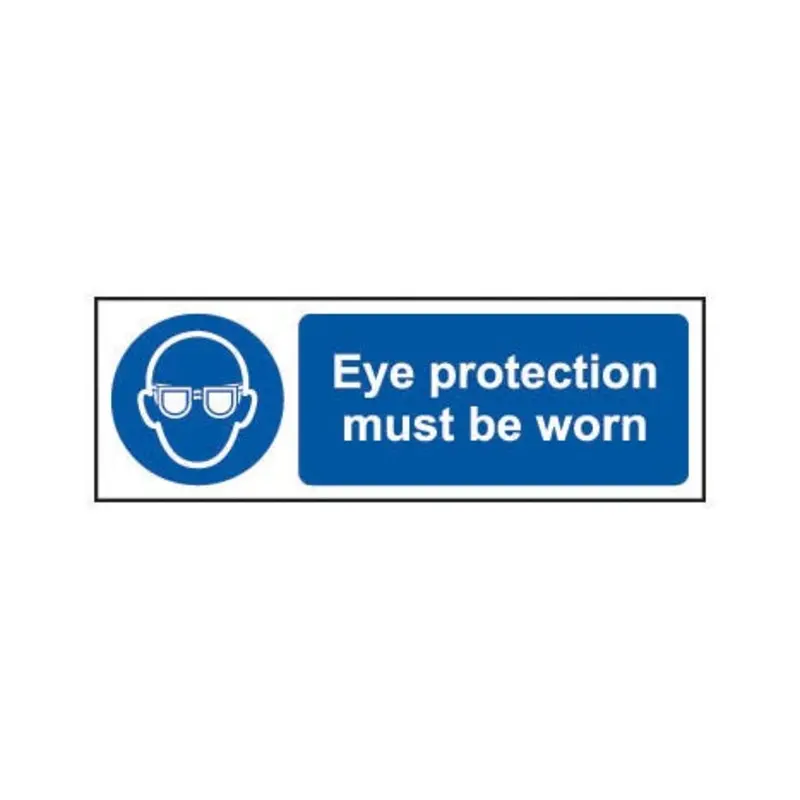 Pro-Safe 600 X 200mm Eye Protection Must Be Worn - Self Adhesive