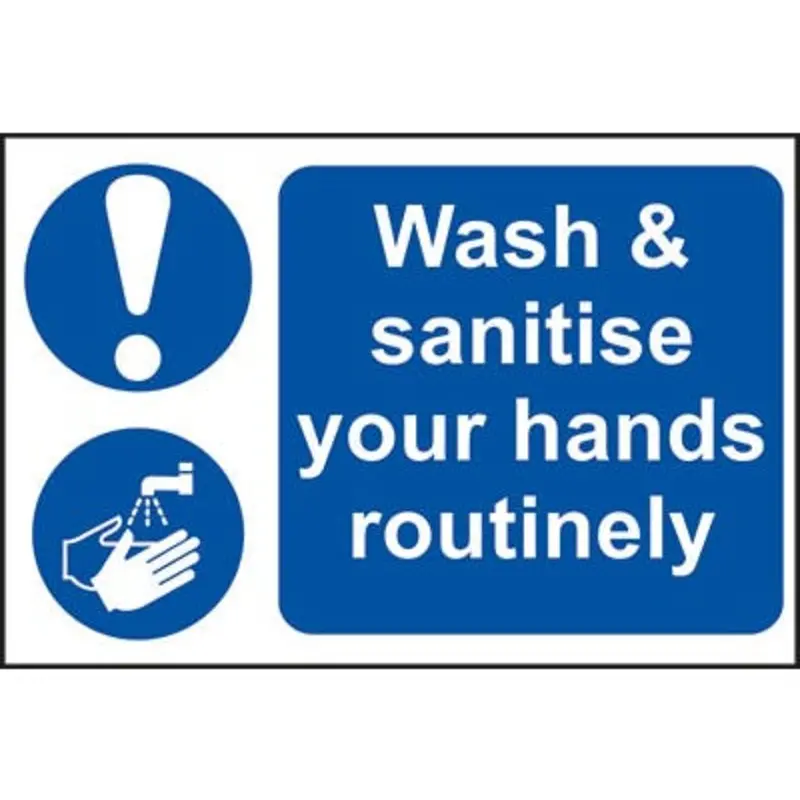 Pro-Safe 300 X 200mm Wash & Sanitise Your Hands Routinely - PVC