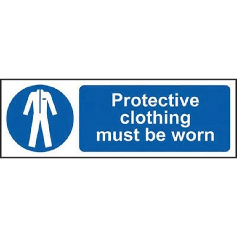 Pro-Safe 300 X 100mm Protective Clothing Must Be Worn - Rigid Plastic