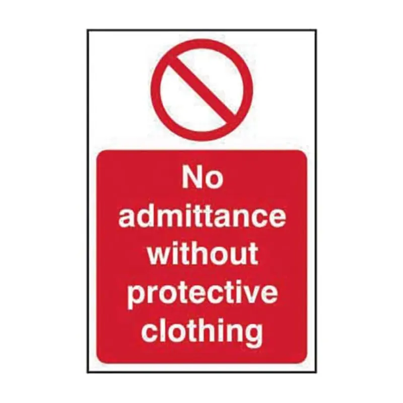 Pro-Safe 200 X 300mm No Admittance With Out Protective Clothing - Rigid Plastic