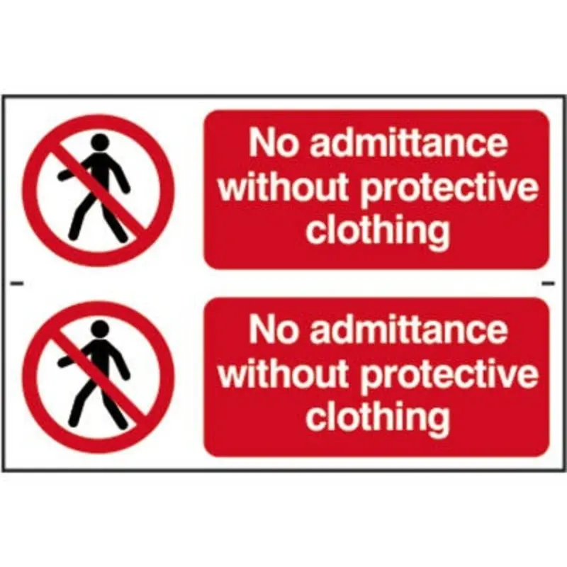Pro-Safe 300 X 200mm No Admittance With Out Protective Clothing - PVC