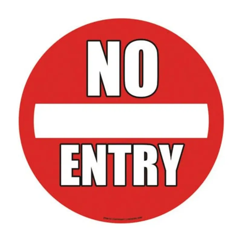 Pro-Safe No Entry Floor Marker