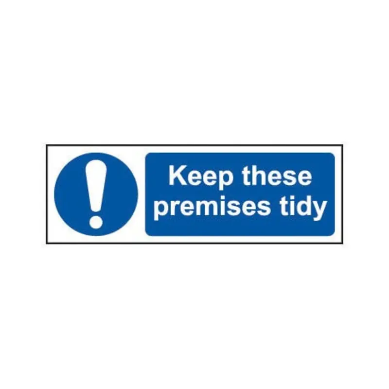 Pro-Safe 300 X 100mm Keep These Premises Tidy - Self Adhesive