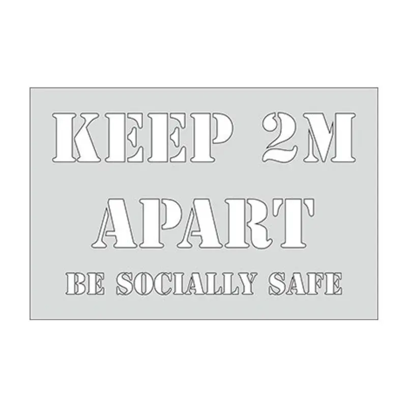 Pro-Safe 600 X 400mm Keep 2M Apart Stand Here Stencil