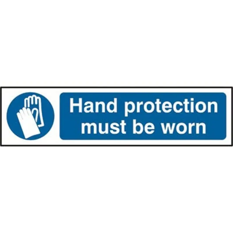 Pro-Safe 200 X 50mm Hand Protection Must Be Worn - PVC