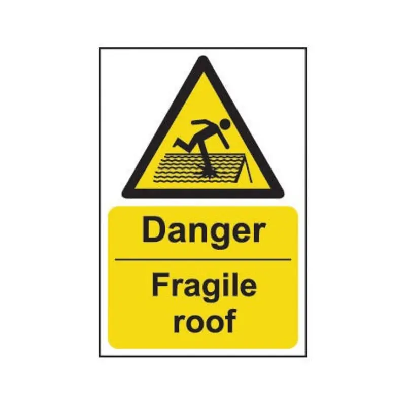 Pro-Safe 200 X 300mm Danger Fragile Roof - Rigid Plastic